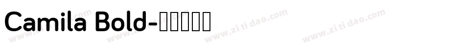 Camila Bold字体转换